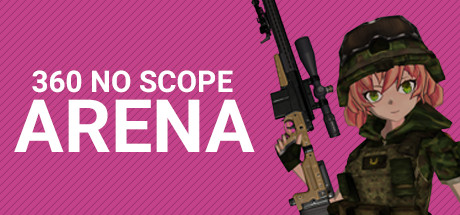 [Image: 360_no_scope_arena-1.jpg]